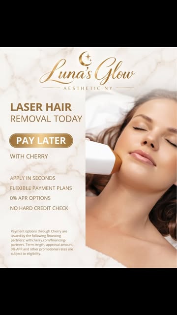 Laser hair removal today, pay later with Cherry at Luna's Glow